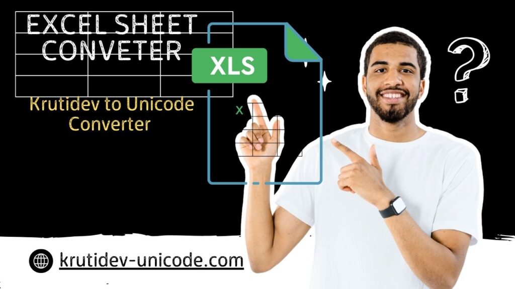 Convert Excel File Kruti dev to Unicode